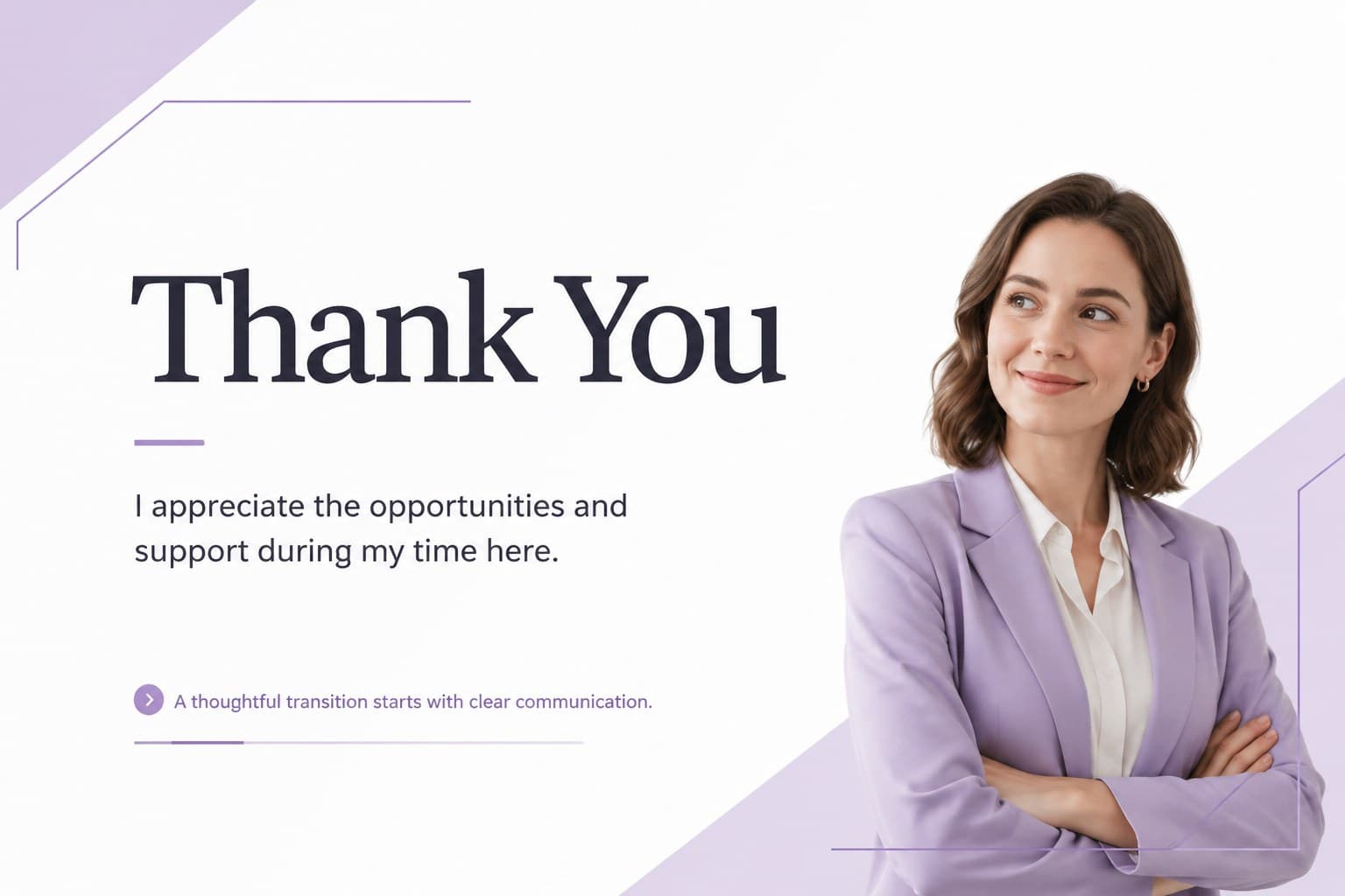 Closing appreciation slide for a formal resignation communication template with space for a brief thank-you message.