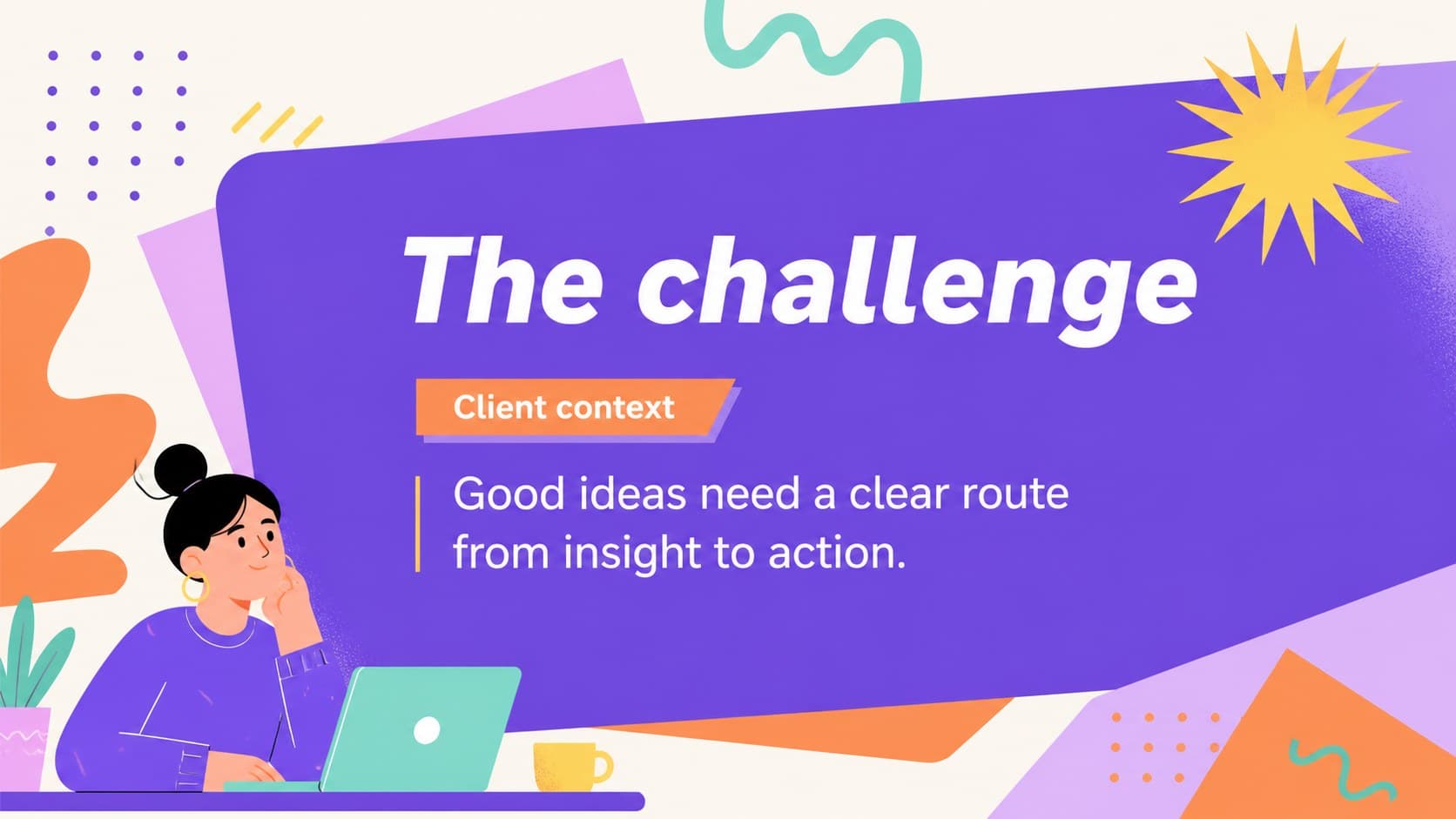Consulting challenge slide showing a bold problem statement beside Memphis-style shapes.