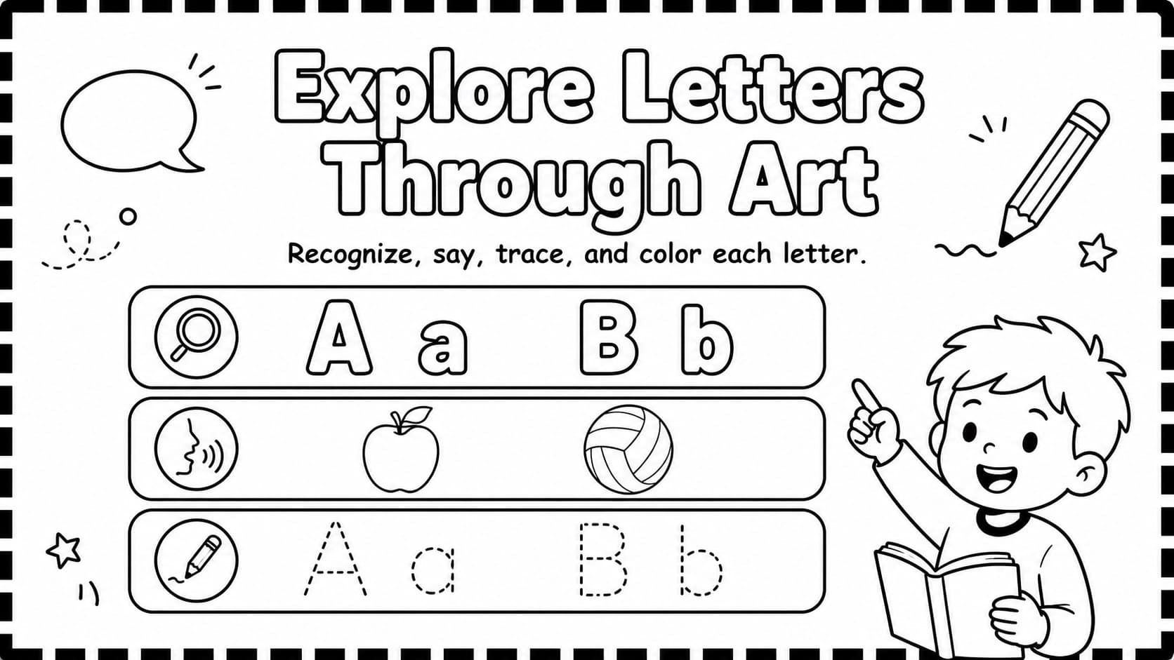 Alphabet practice overview slide showing early literacy goals and simple black-and-white learning icons.