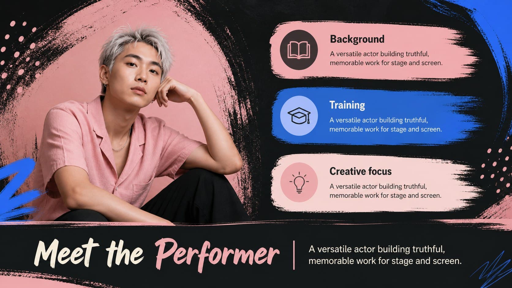 Acting portfolio introduction slide presenting a performer biography with blue and pink editorial accents.
