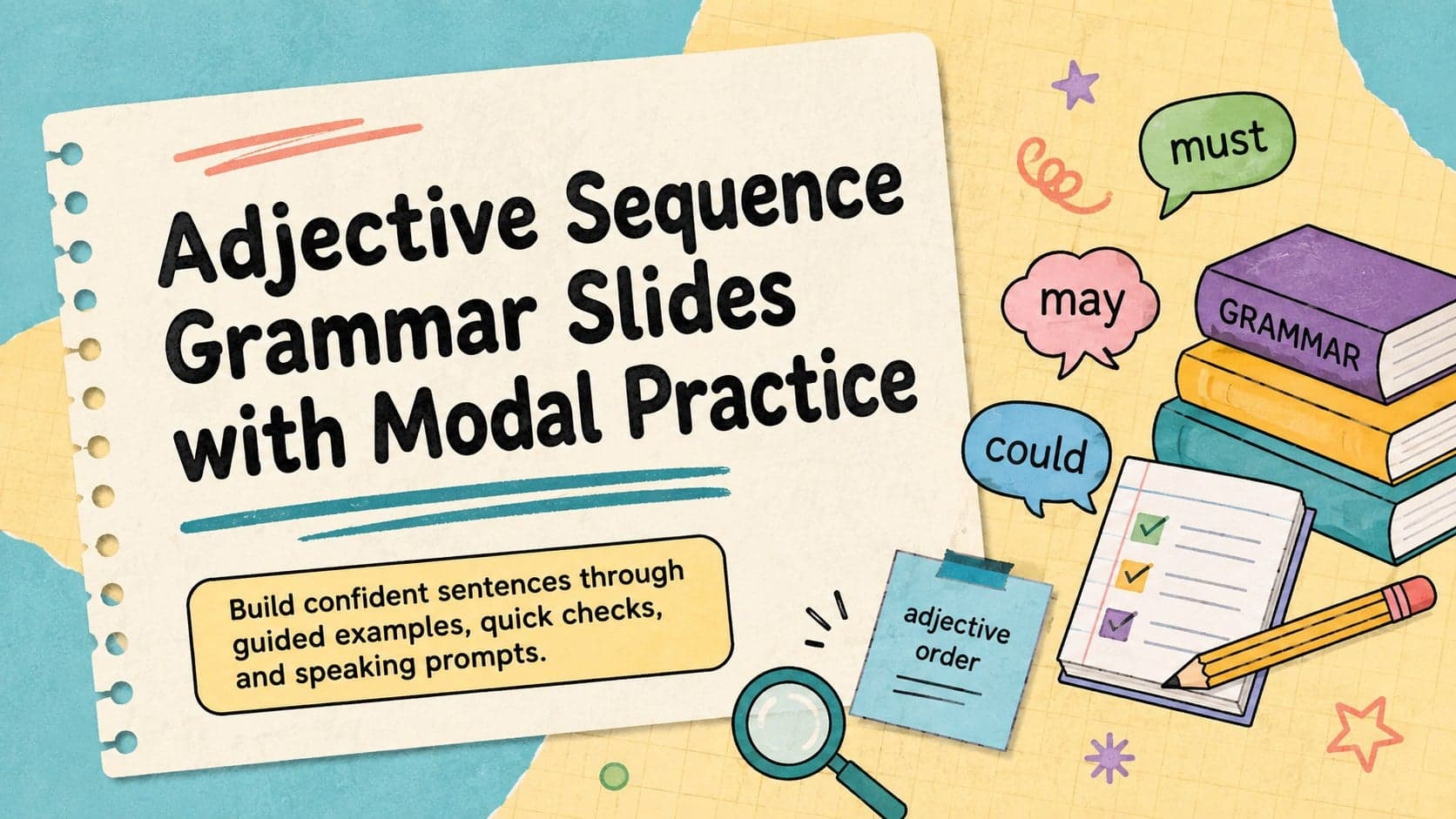 Colorful cover for adjective sequence grammar slides with modal verb practice and playful classroom illustrations.