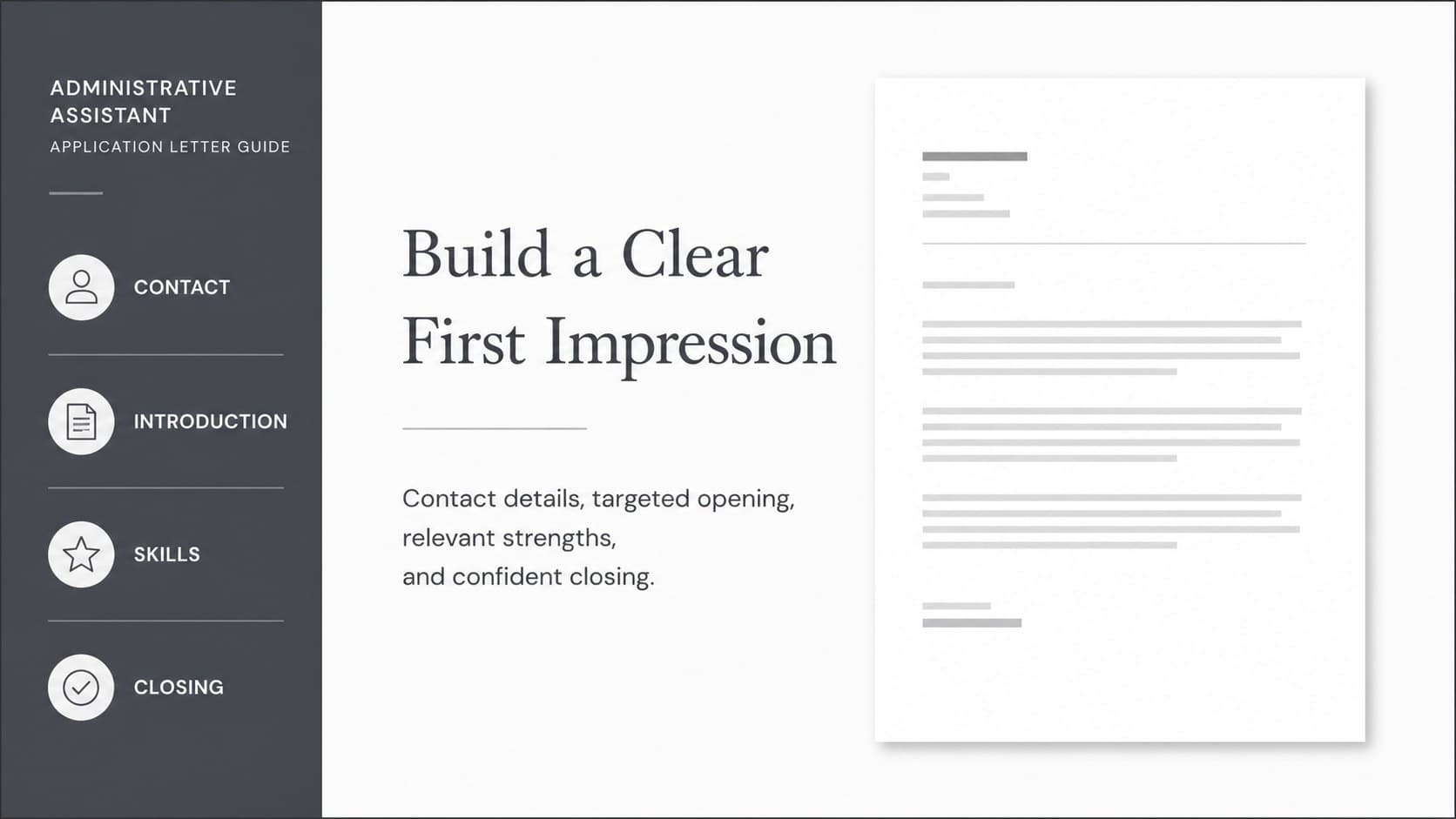 Editable application letter structure slide showing the key sections of a minimalist administrative assistant cover letter.