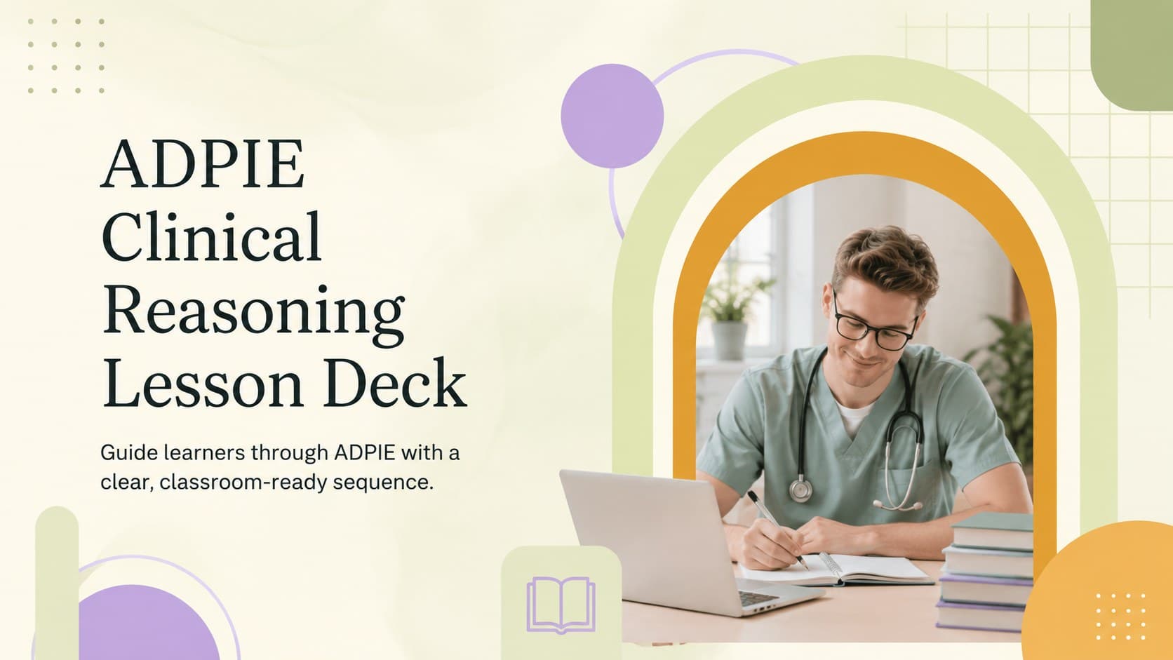 Cover for an ADPIE clinical reasoning lesson deck with colorful geometric nursing graphics.