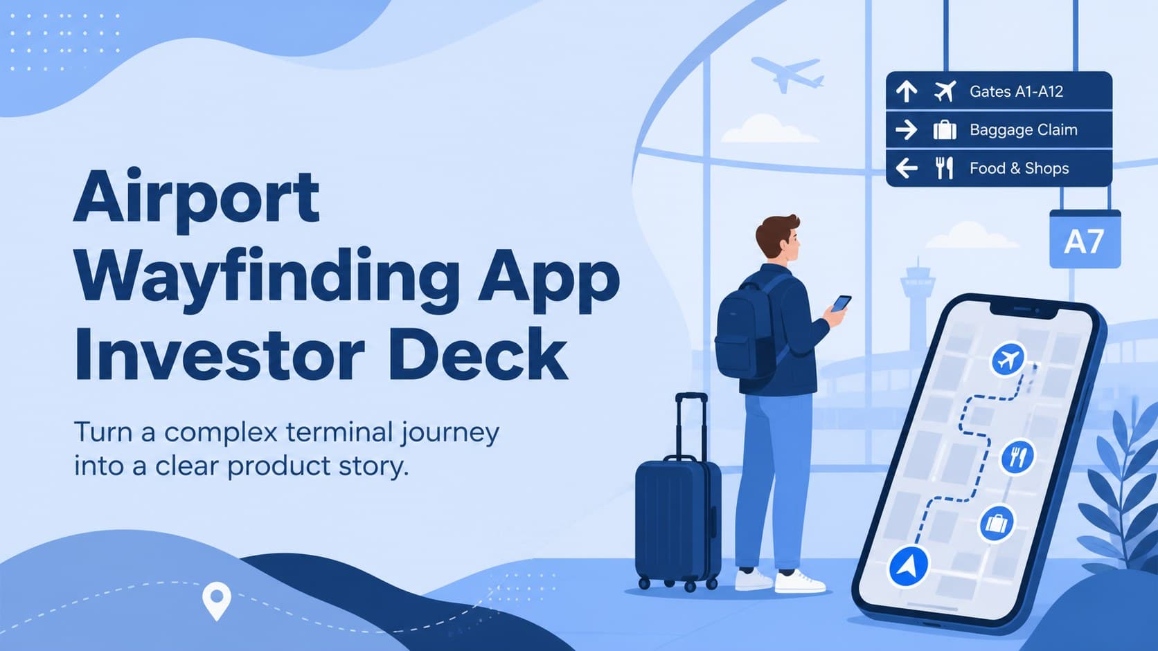 Blue illustrated cover for an Airport Wayfinding App Investor Deck with a phone, terminal map, and directional signs.