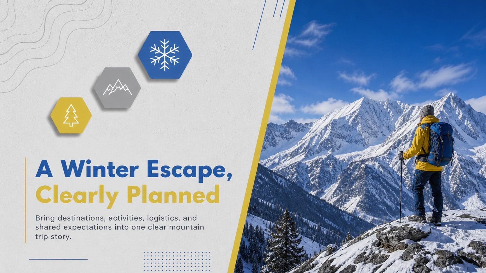 Winter travel overview slide presenting the purpose of an alpine getaway planning deck.