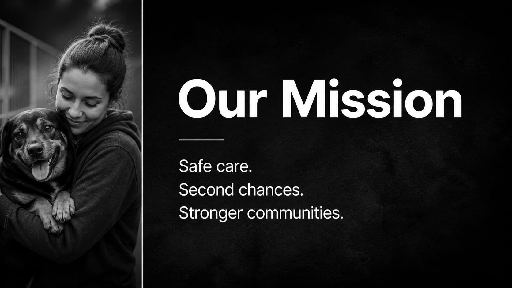 Mission slide in an animal shelter impact presentation showing a rescue statement beside a documentary-style animal image.