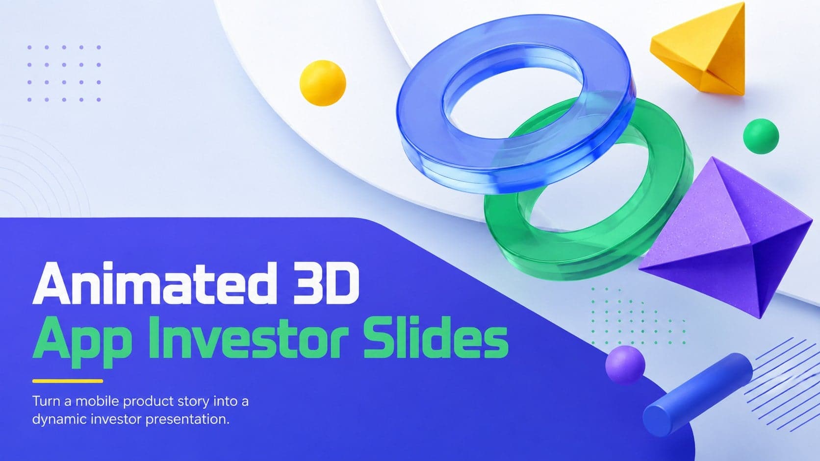 Cover for Animated 3D App Investor Slides with colorful dimensional geometric forms and a modern technology aesthetic.