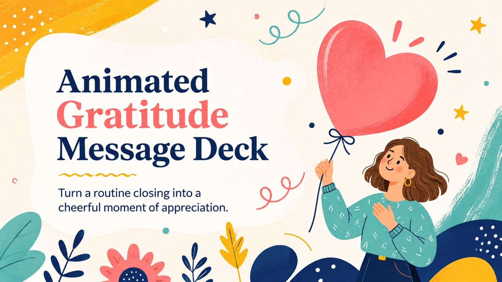 Cover of an Animated Gratitude Message Deck with vivid illustrated decorations and a cheerful appreciation headline.