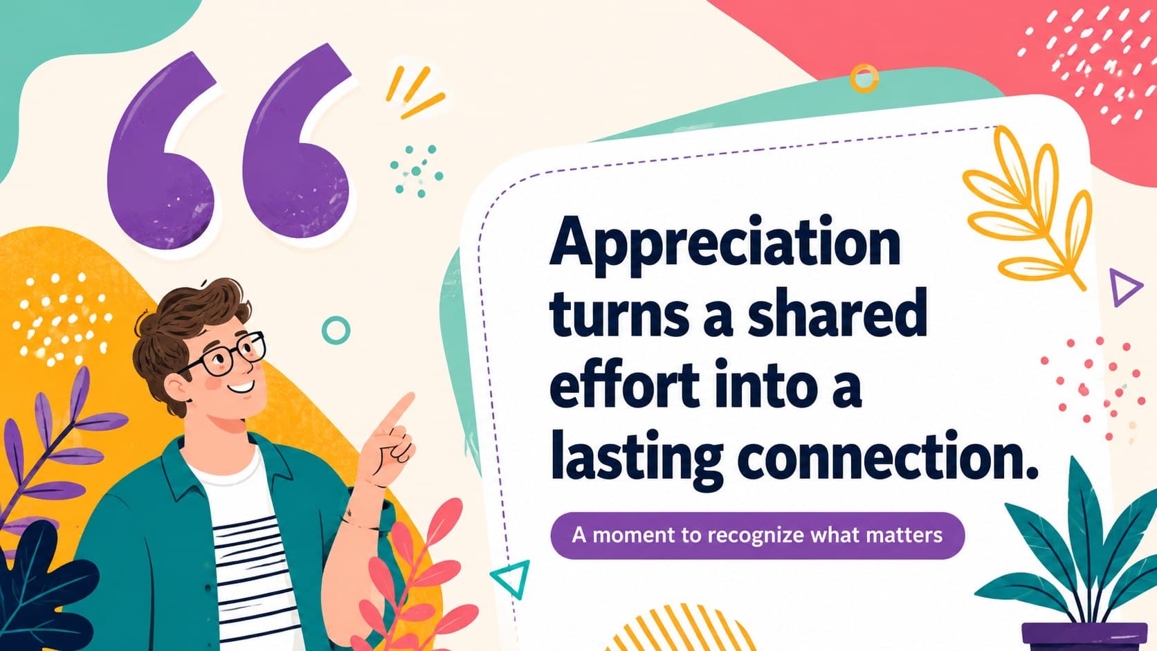 Illustrated appreciation quote slide with vibrant typography for a memorable presentation closing.