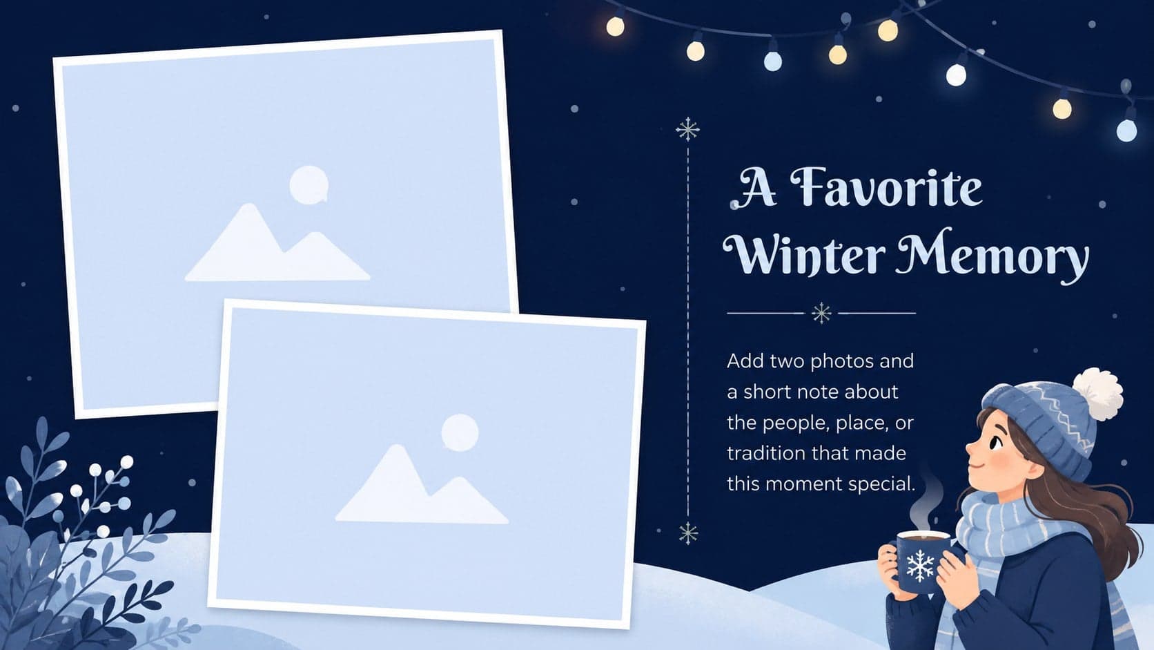 Festive family photo slideshow template page with two picture spaces and a seasonal memory caption.