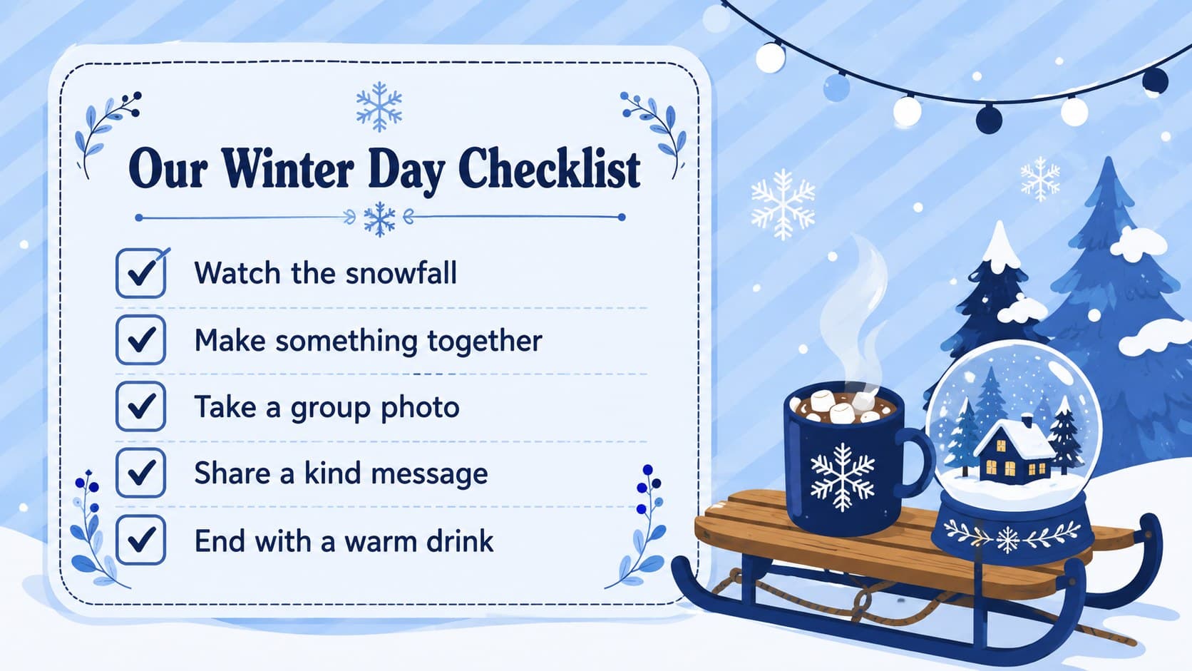 Illustrated winter checklist slide with five activities for a seasonal classroom or family gathering.