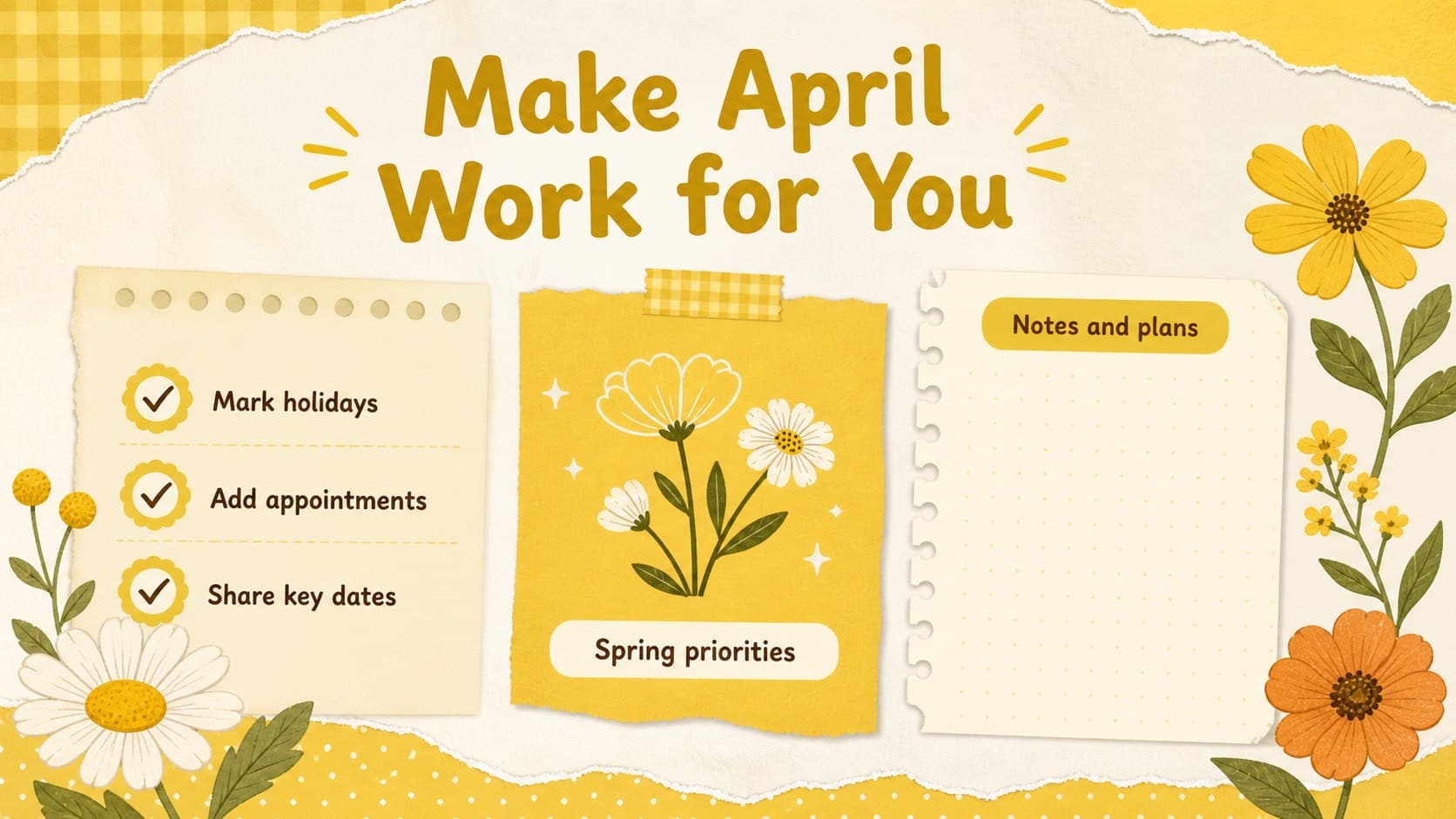 Spring planning checklist slide with April 2027 priorities, event notes, and retro yellow floral graphics.