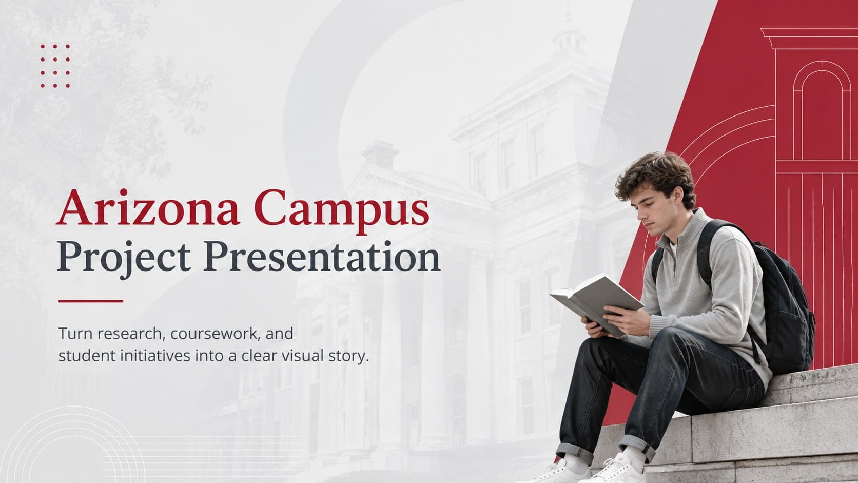 Cover of the Arizona campus project presentation with a bold red title area and structured gray academic styling.