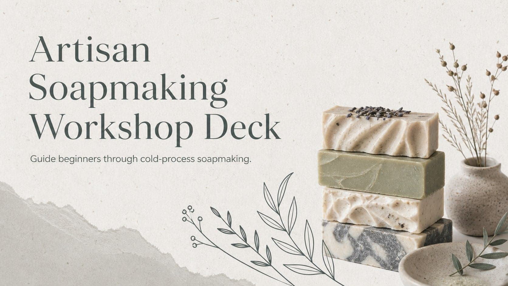 Artisan Soapmaking Workshop Deck preview