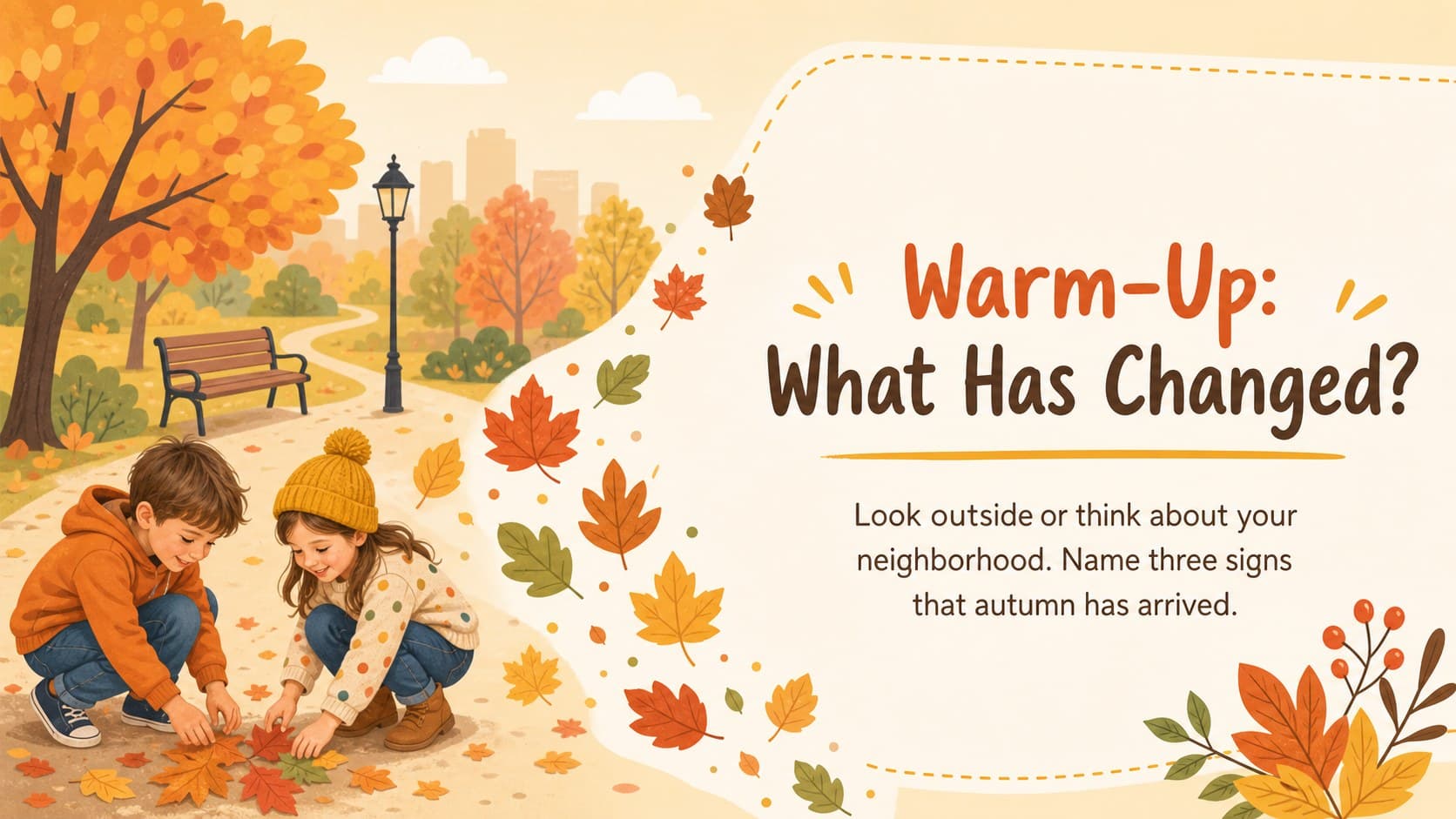 Fall classroom warm-up slide inviting elementary students to observe seasonal changes.