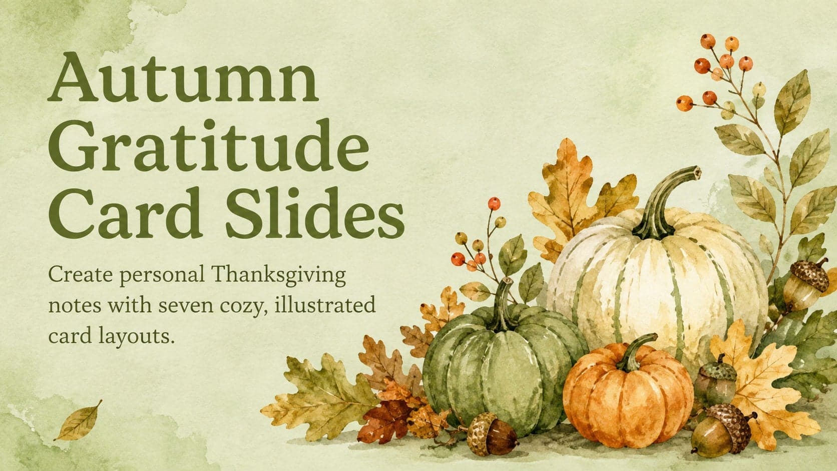 Cover for Autumn Gratitude Card Slides with green watercolor pumpkins, foliage, and a welcoming seasonal subtitle.