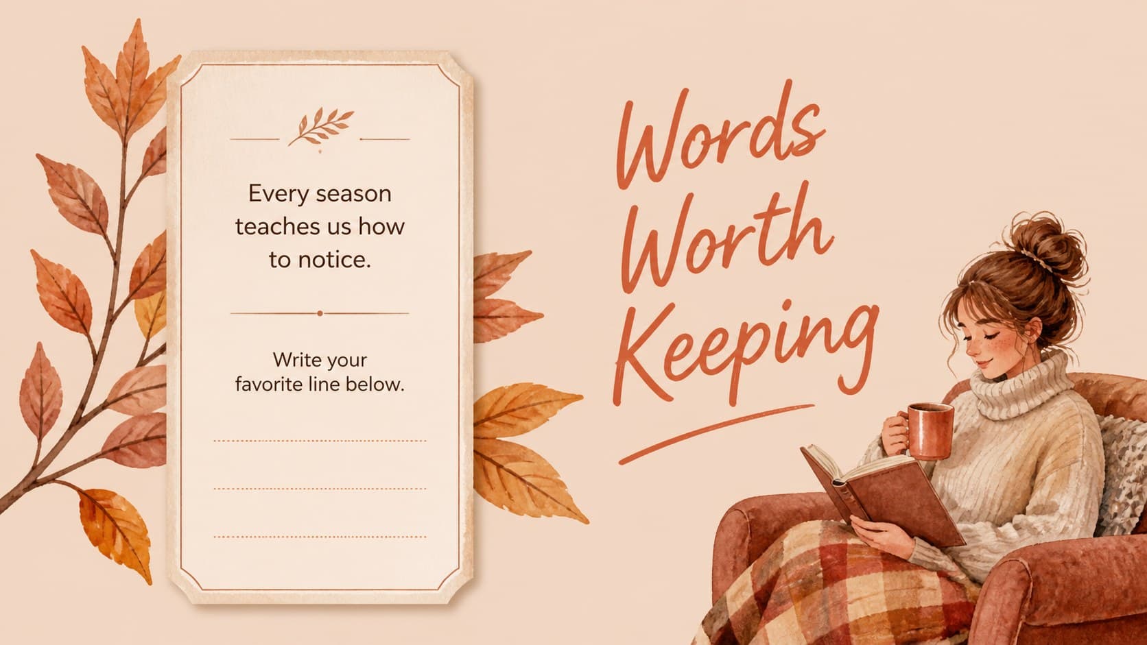 Quote card slide featuring a highlighted poetic sentence with watercolor foliage and a warm literary palette.