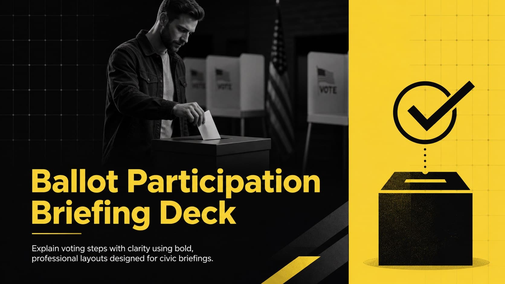 Cover of a Ballot Participation Briefing Deck with bold black typography and yellow civic graphics.