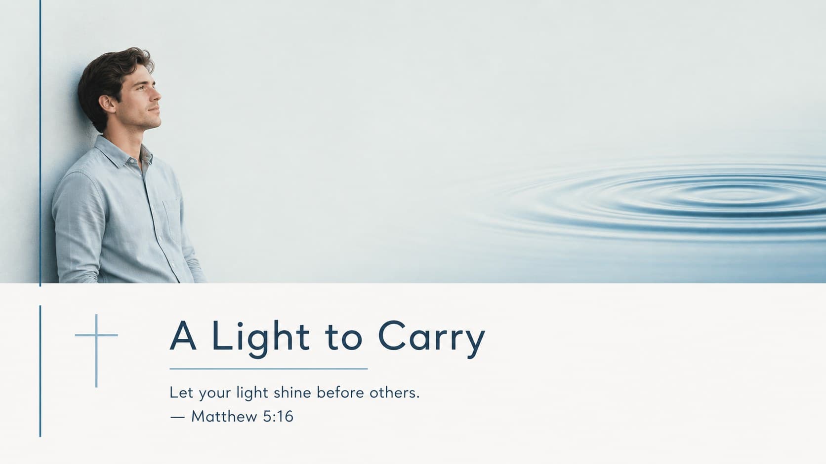 Scripture reflection slide with a short faith message presented through restrained blue typography and white space.