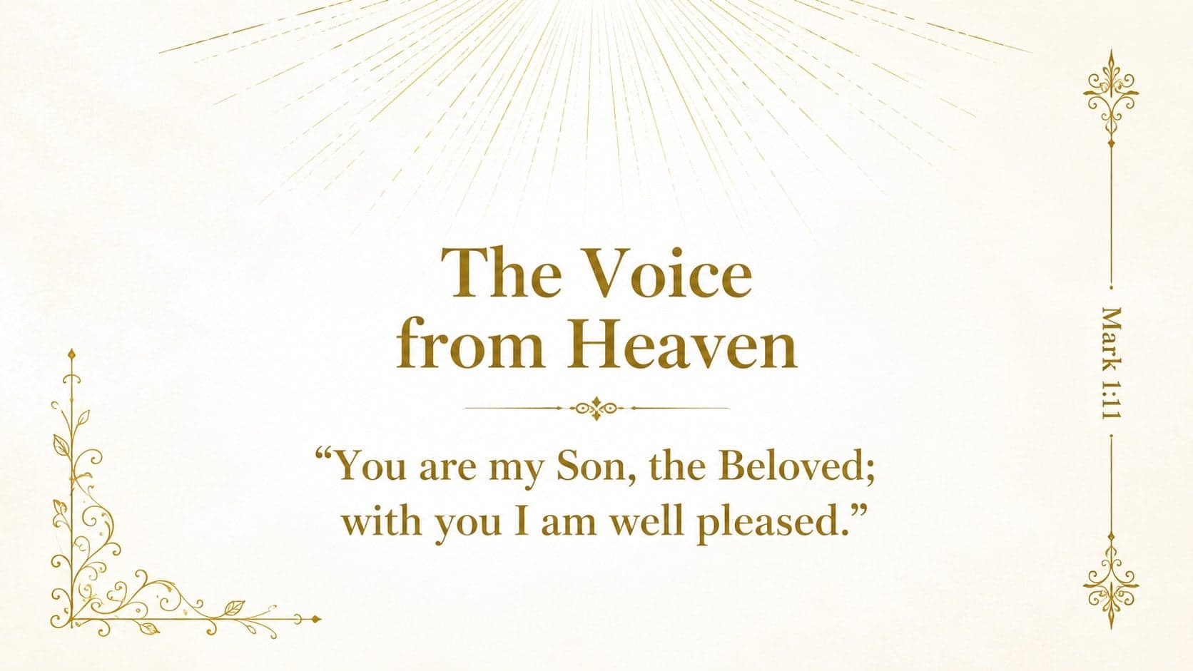 Scripture quotation slide presenting the voice from heaven during Jesus' baptism.