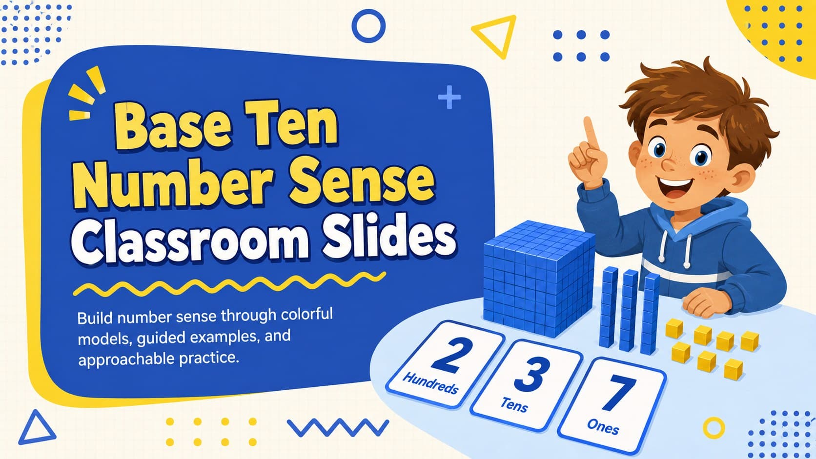 Blue and yellow cover for Base Ten Number Sense Classroom Slides with playful number and block illustrations.