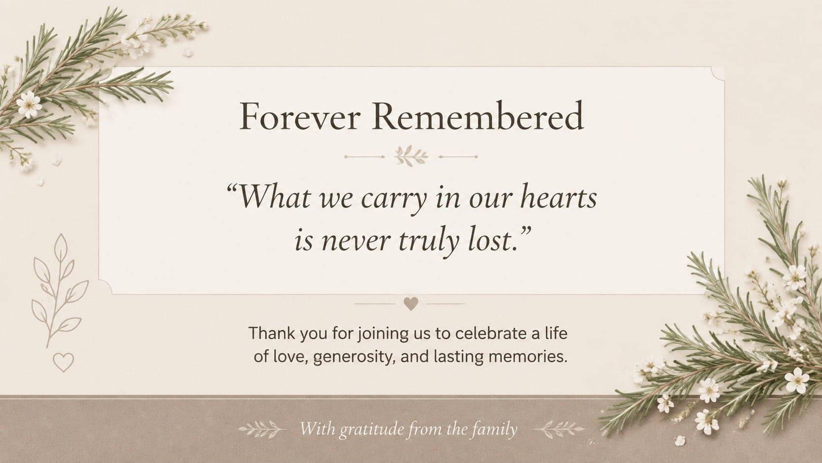 Elegant remembrance program closing slide featuring a gratitude message and subtle beige botanical artwork.