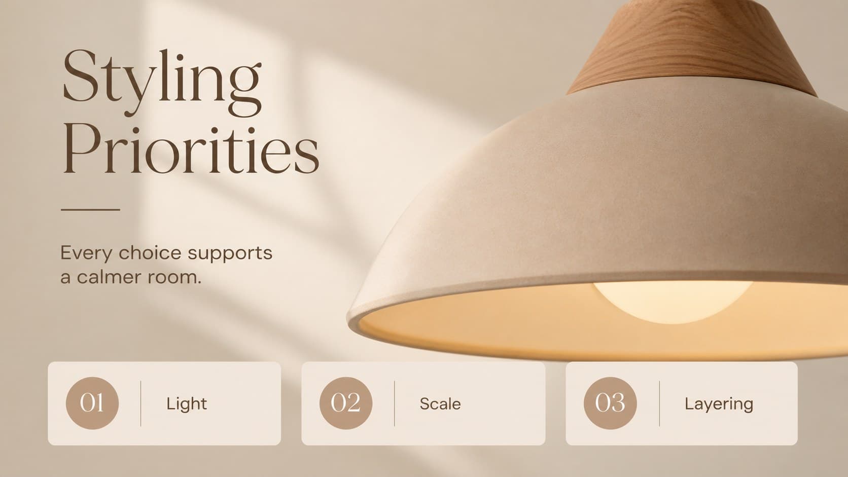 Interior styling proposal slide highlighting lighting, furniture scale, and layered decor decisions.