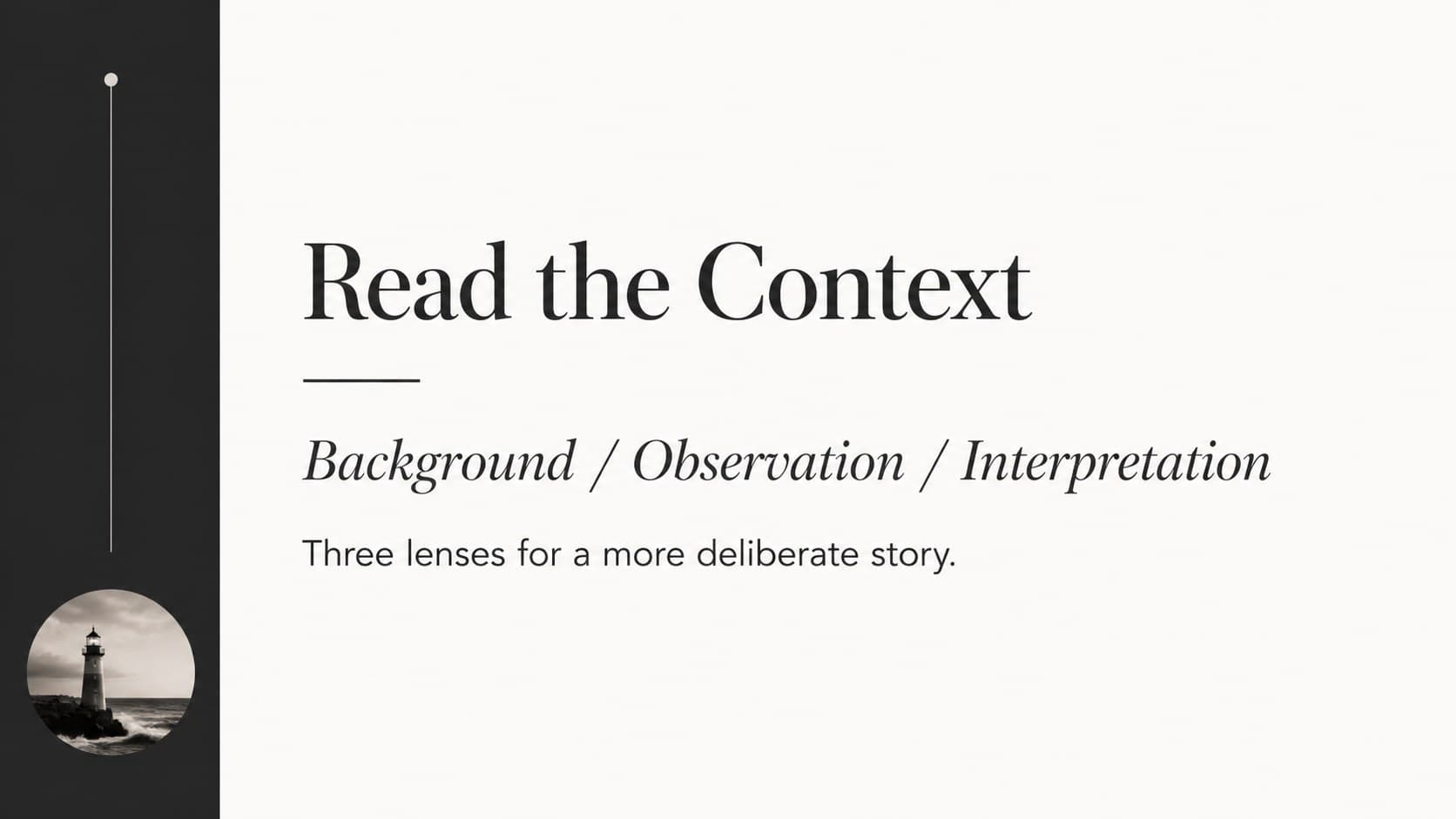 Monochrome presentation slide with two editorial text columns for background and insight.