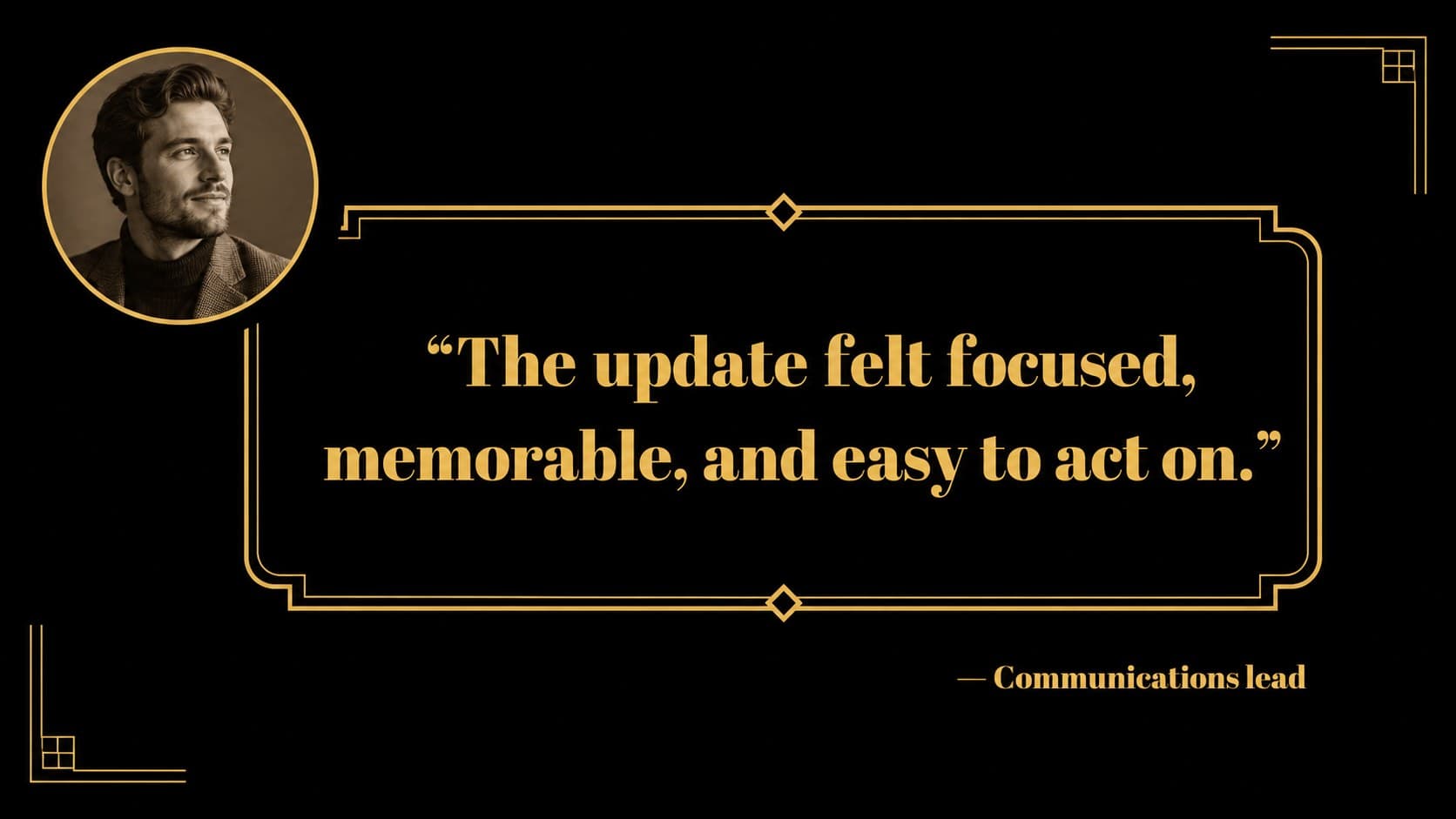 Quote and testimonial slide from a luxury company newsletter slides deck.