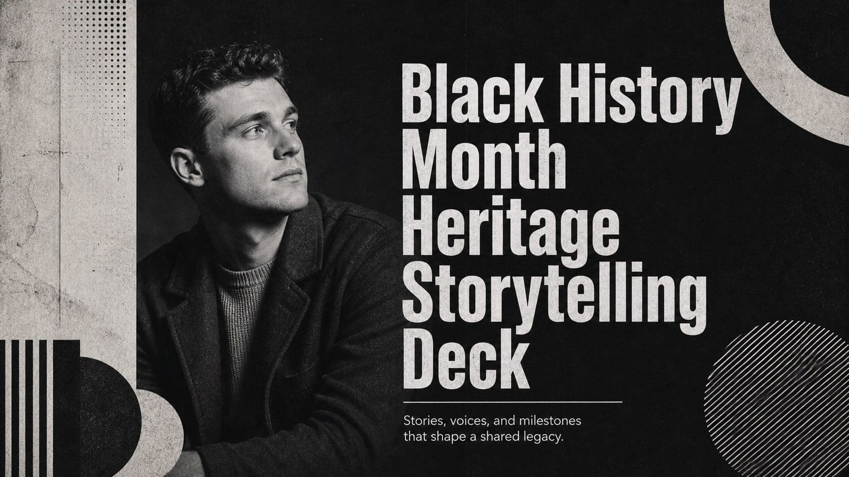 Cover slide for a black history month storytelling deck with bold monochrome typography and retro editorial framing.