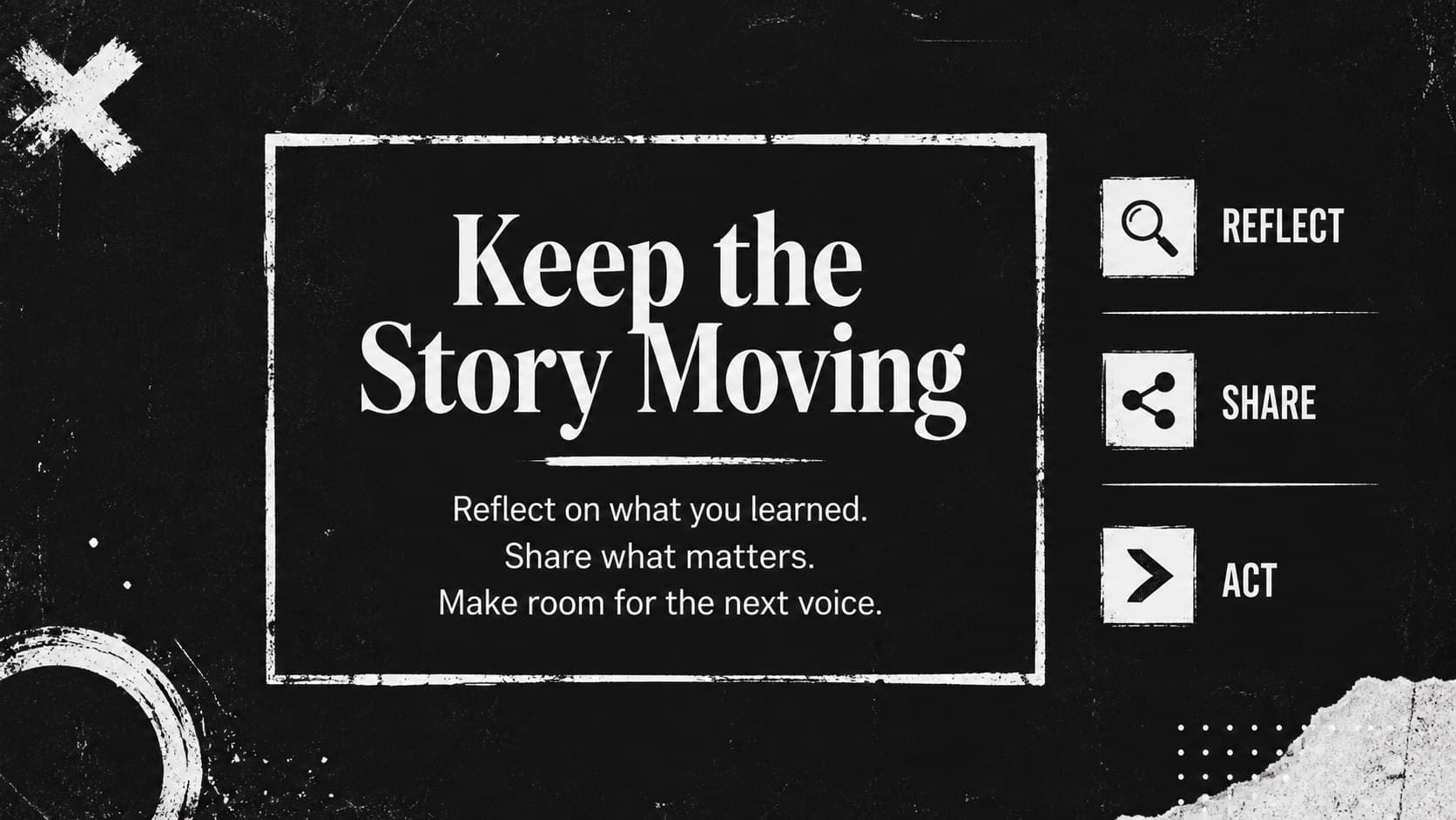Closing grunge slide inviting reflection and action for a printable Black History Month display.