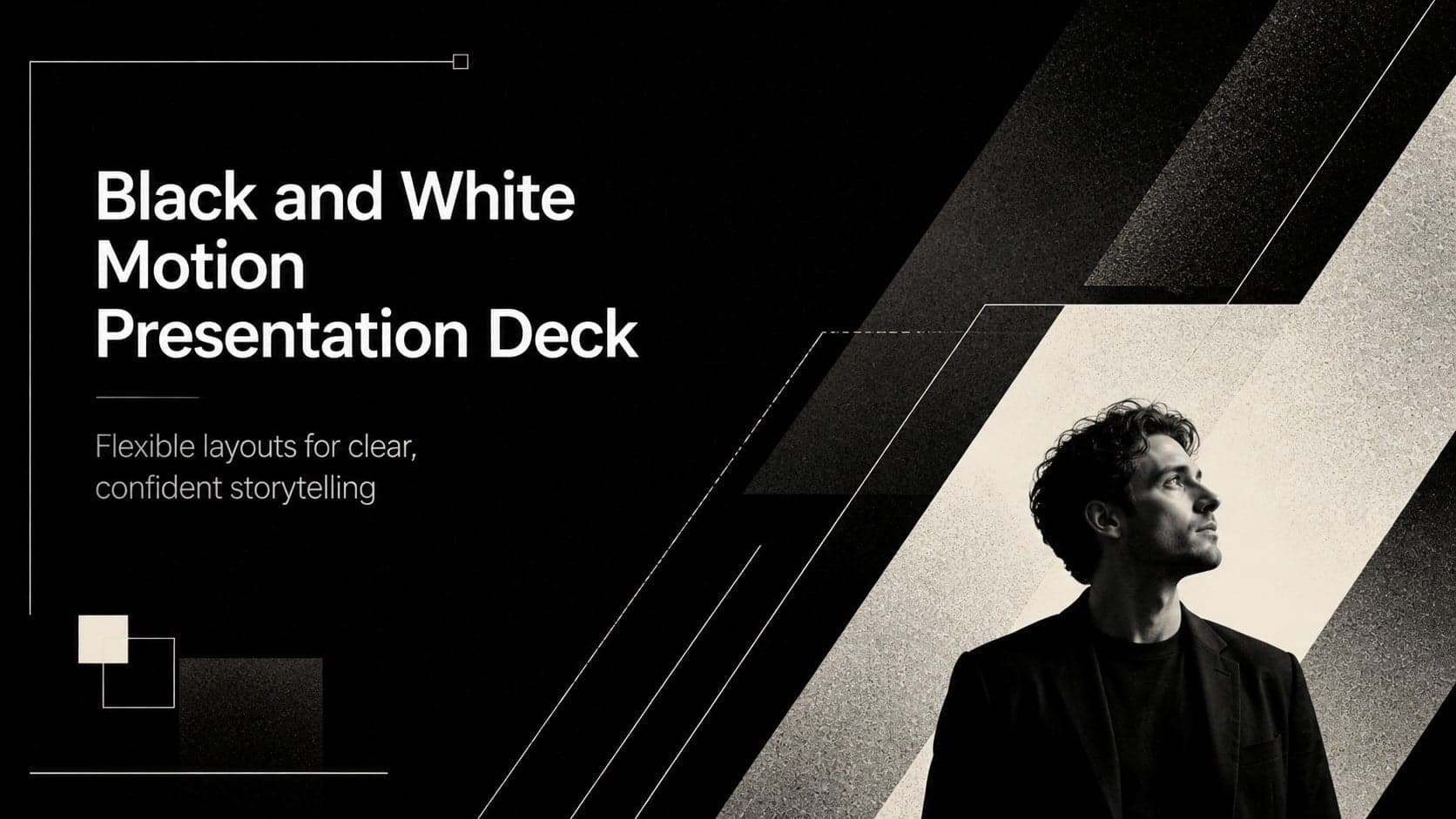 Cover slide for a black and white motion presentation with bold geometric layers and a modern title treatment.