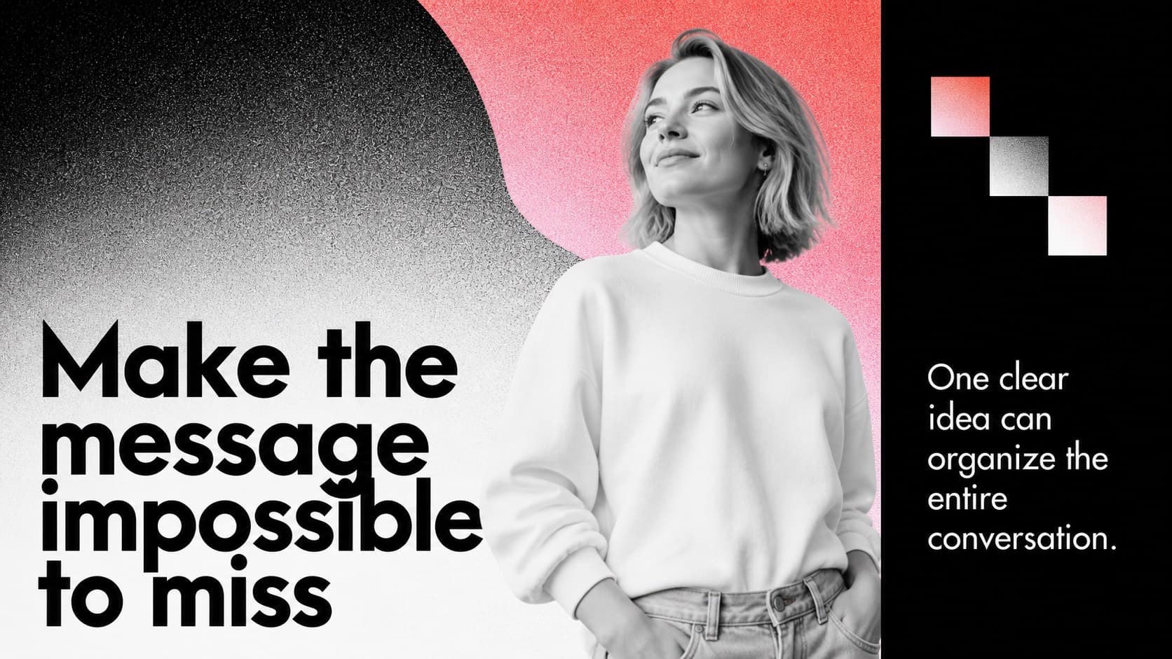 Statement slide showing a bold message layout for a monochrome geometric PowerPoint deck.