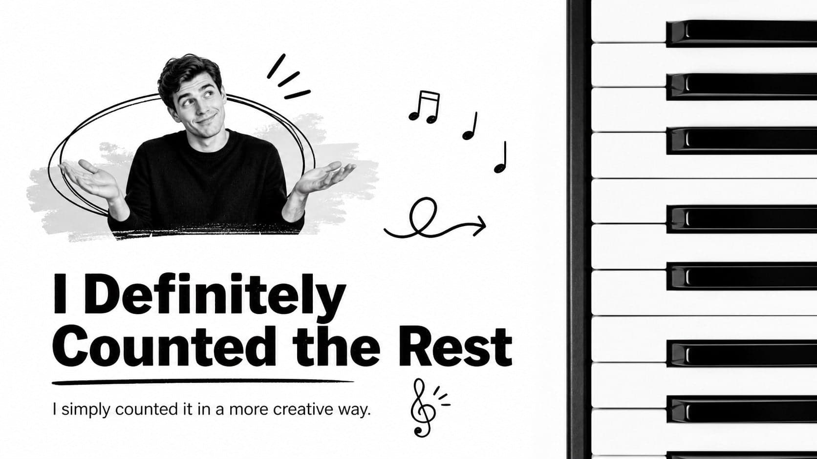 Editable rehearsal joke slide with piano keys, bold typography, and a clean monochrome composition.