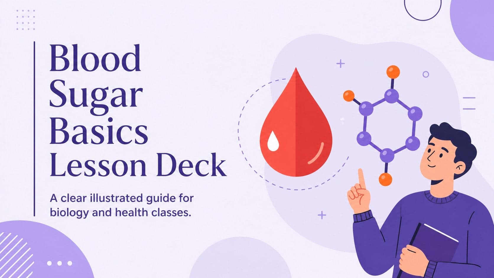 Cover slide introducing a blood sugar basics lesson deck with violet medical illustrations.