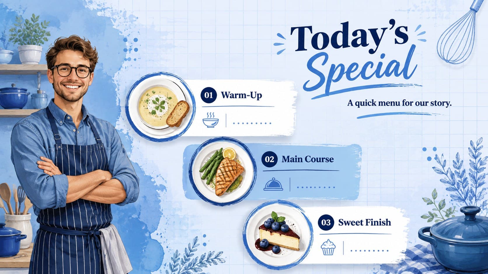 Blue chef-themed agenda slide outlining the warm-up, main course, and sweet finish sections of a playful presentation.