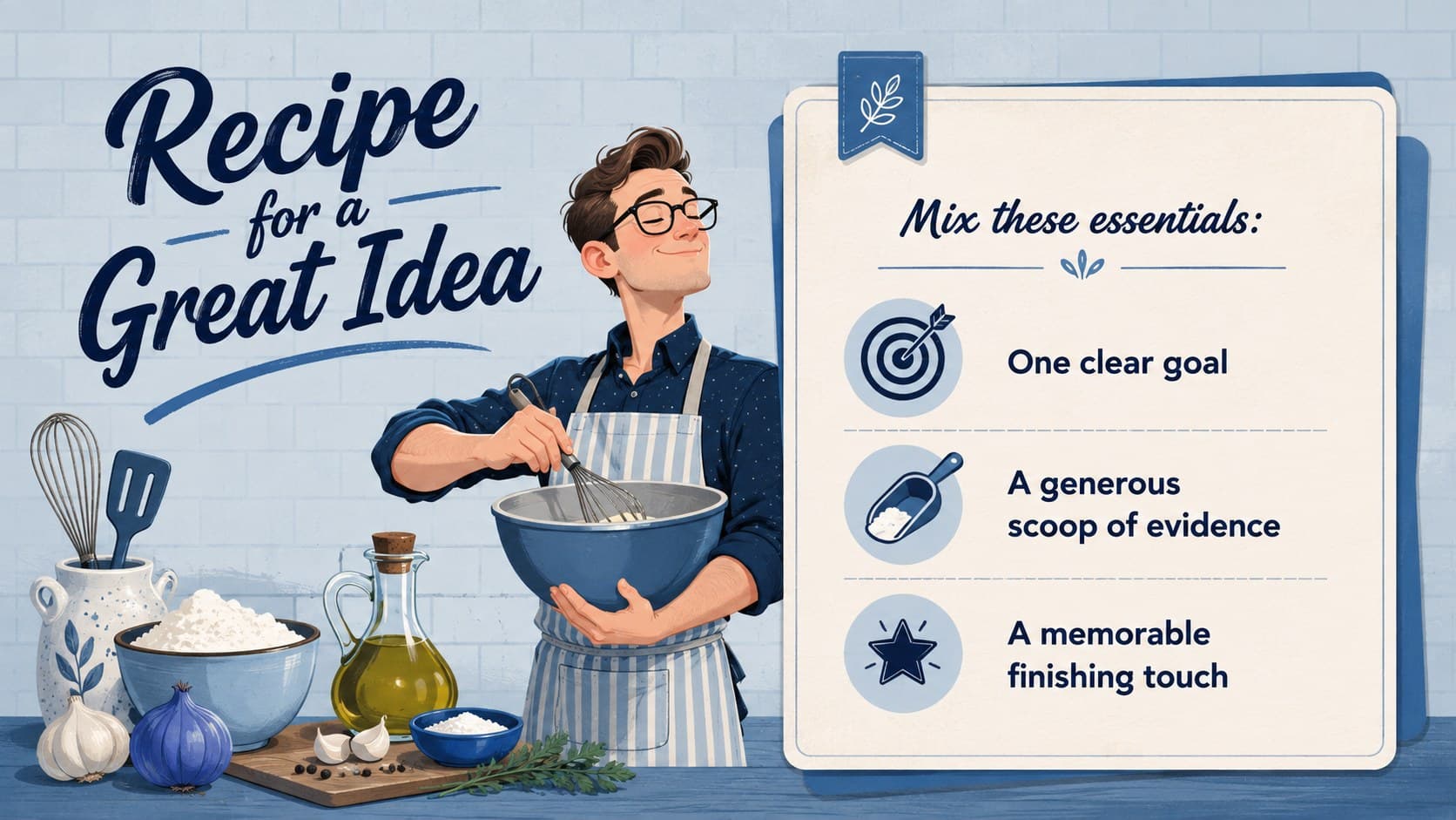Illustrated recipe-style concept slide presenting three ingredients for a great idea in a blue cooking theme.