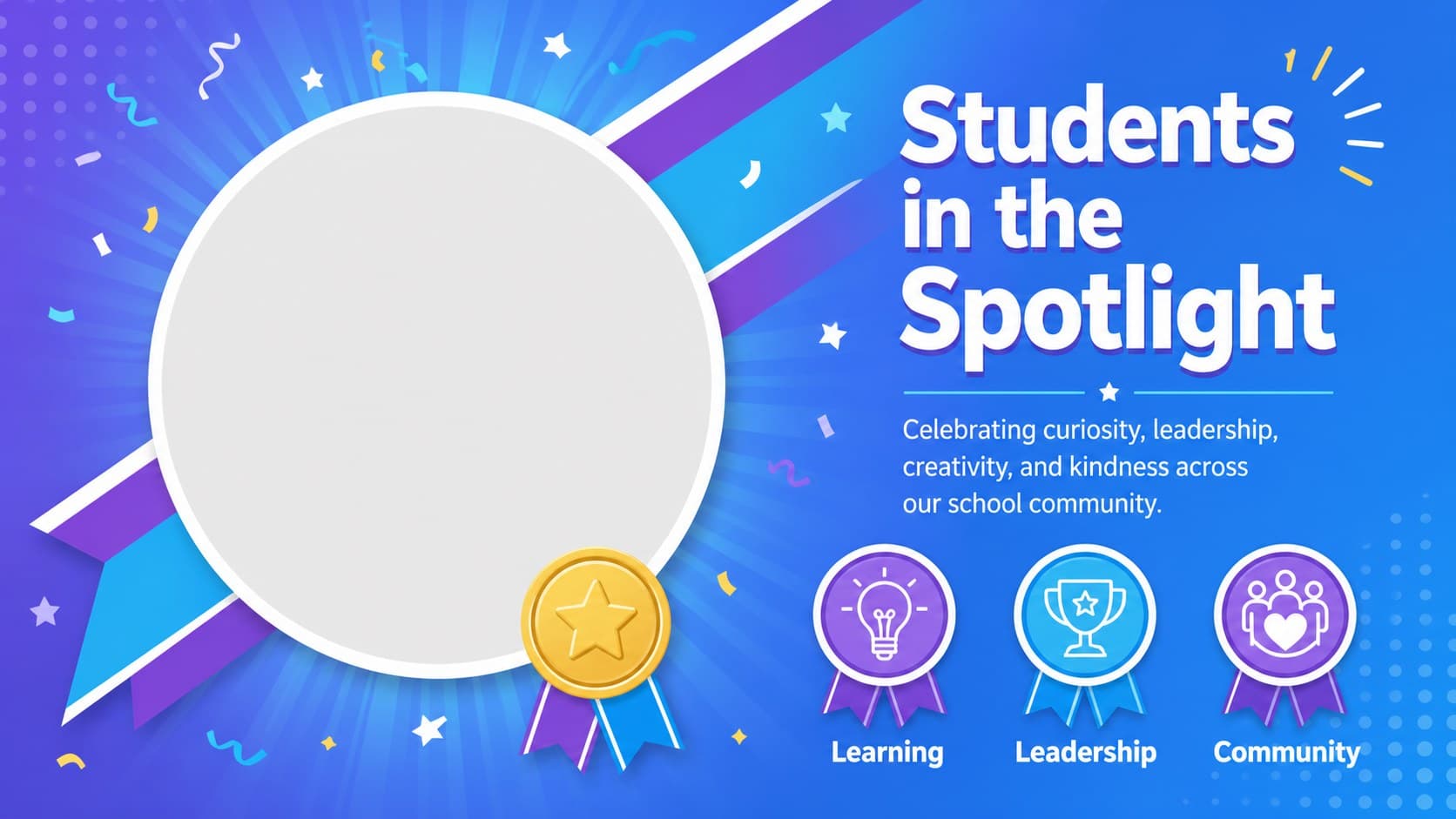 Student achievement newsletter slide celebrating learning, leadership, and kindness.