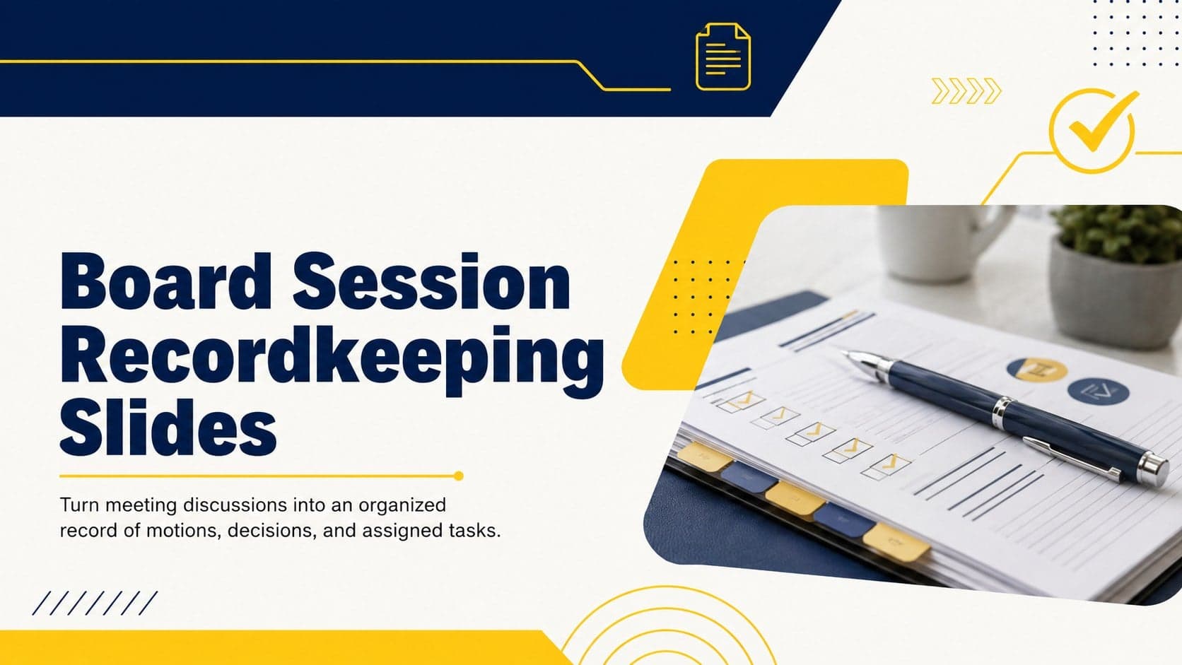 Cover for Board Session Recordkeeping Slides in a bold blue and yellow nonprofit governance design.
