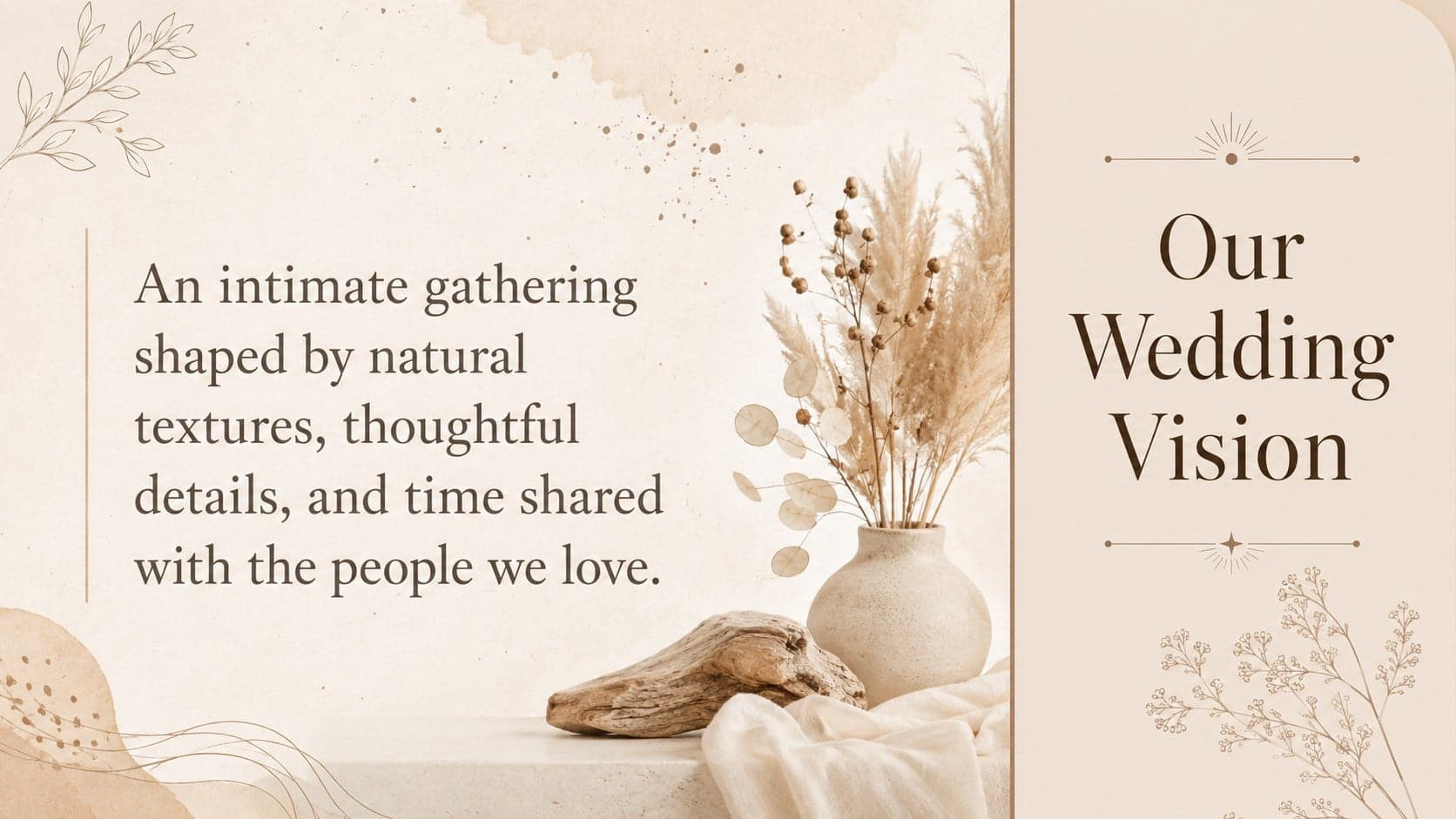 Wedding vision slide presenting a romantic celebration statement in an earthy botanical layout.