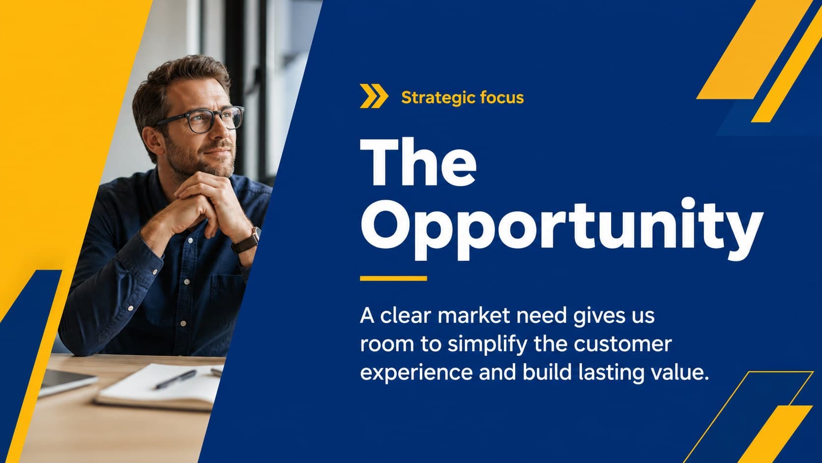 Blue and yellow business slide introducing a strategic opportunity with concise supporting text.