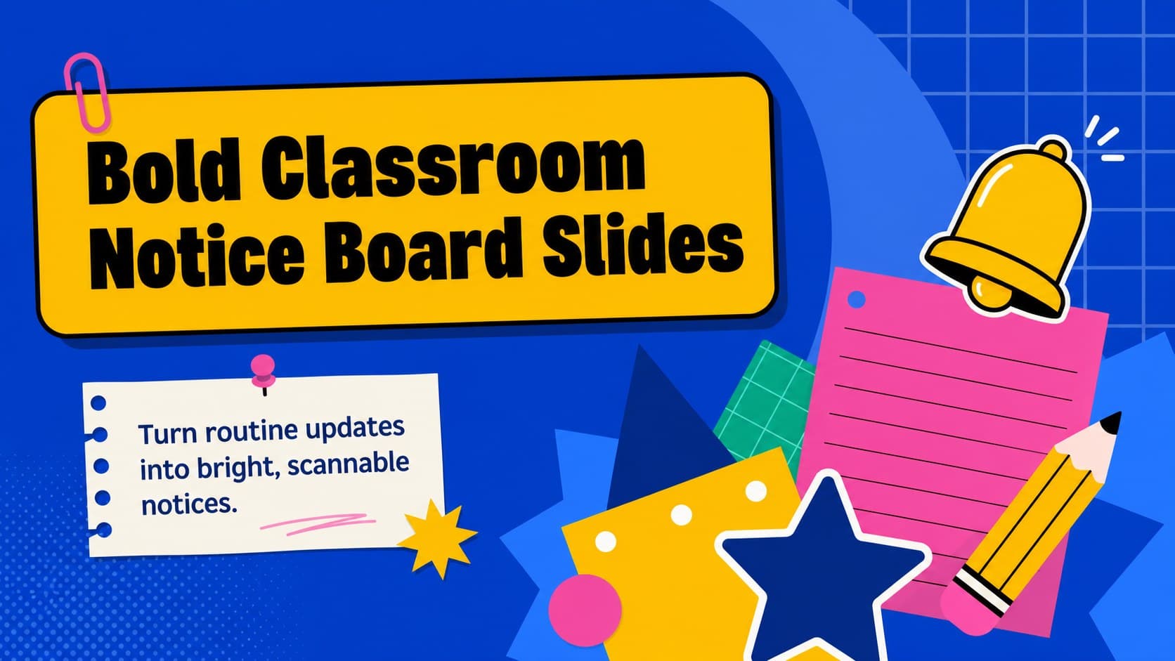 Bold Classroom Notice Board Slides preview