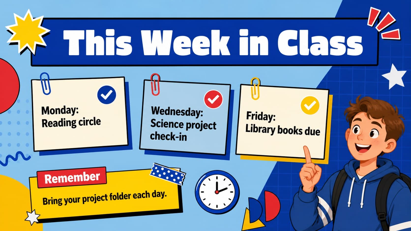 Weekly classroom update slide with organized reminders in a bold blue geometric layout.