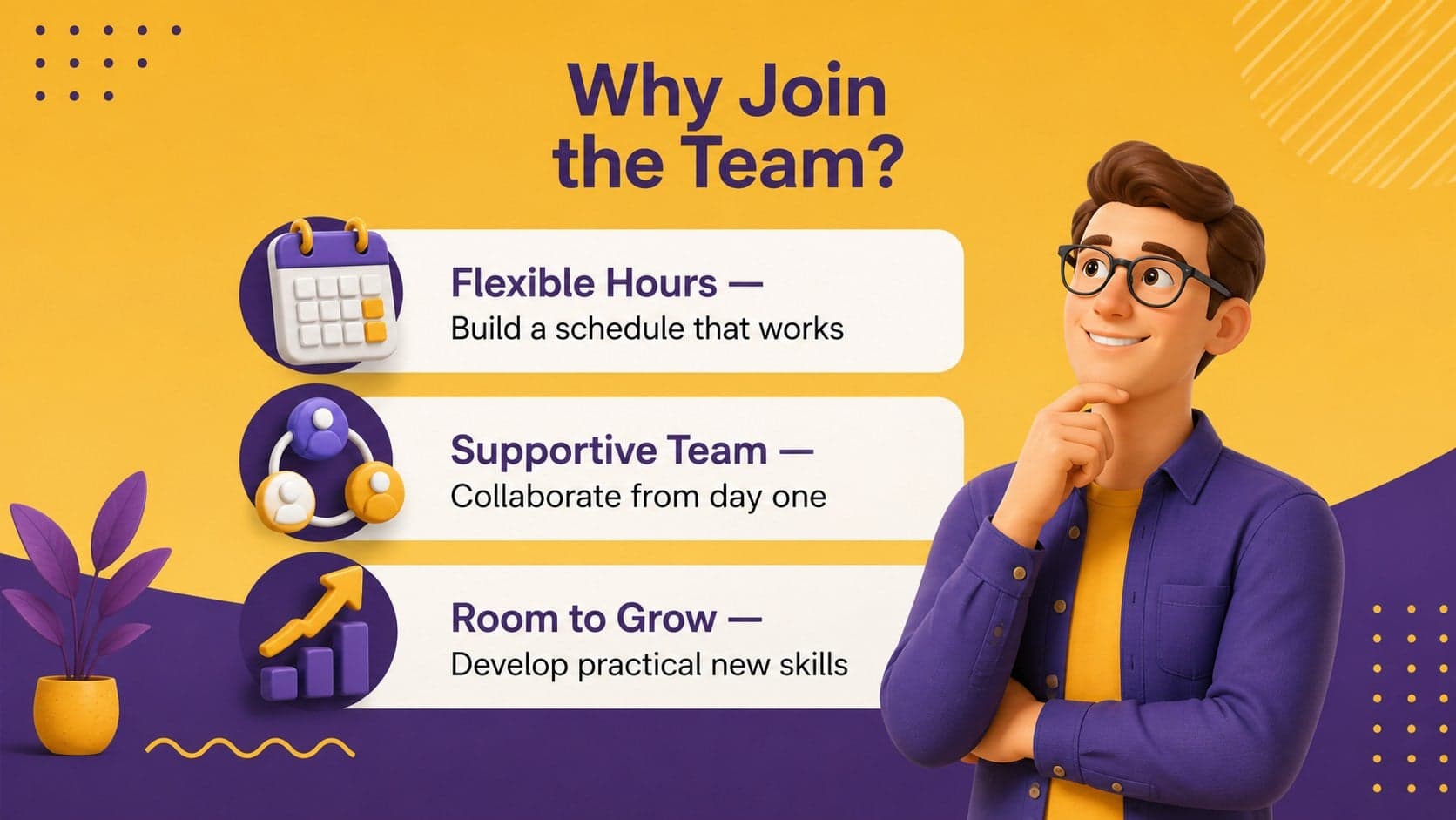 Modern recruitment slide highlighting flexible hours, team support, and growth opportunities.