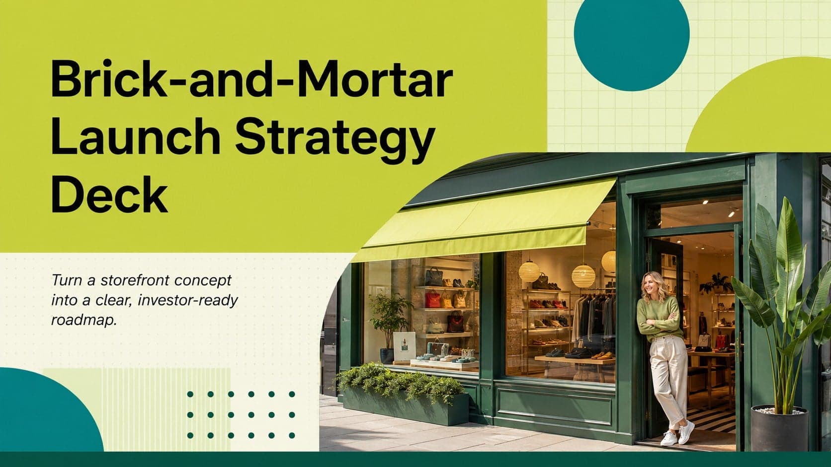 Colorful green cover for a brick-and-mortar launch strategy deck with bold geometric accents.