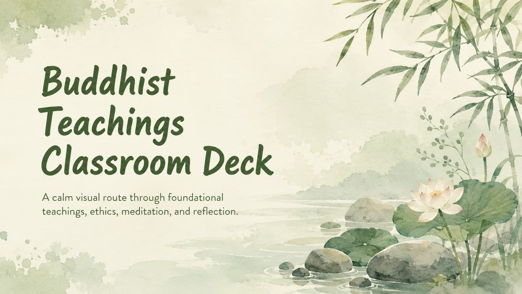 Cover of the Buddhist Teachings Classroom Deck with green watercolor foliage and a calm meditation-inspired composition.