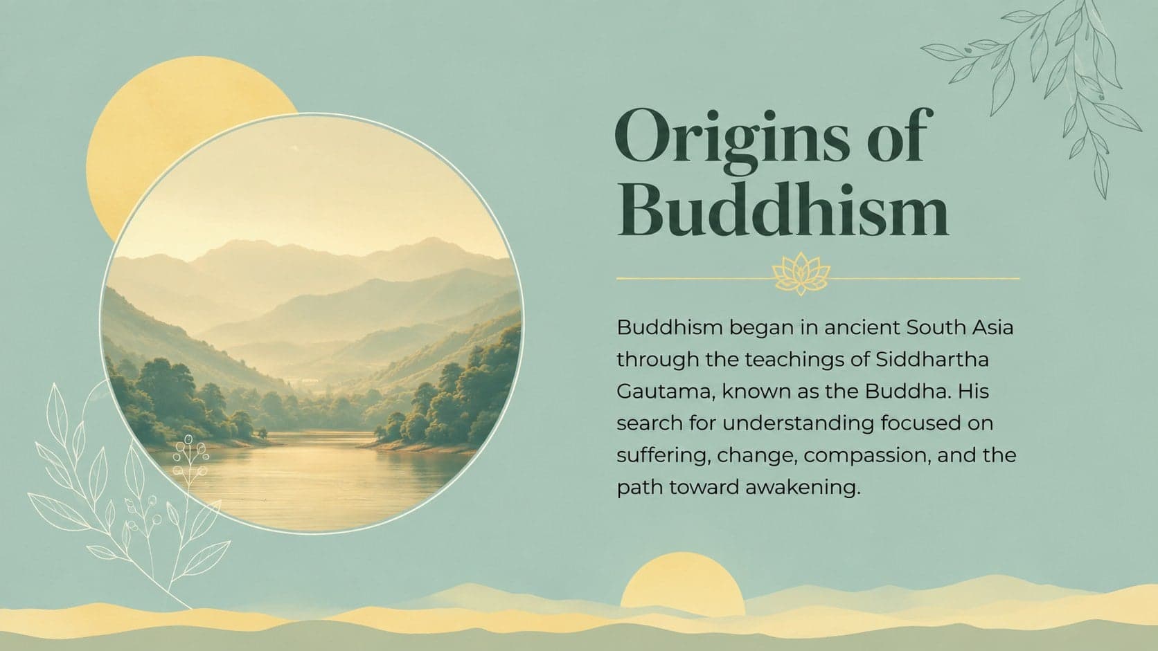 Buddhism lesson slide introducing Siddhartha Gautama and the historical setting of the tradition.