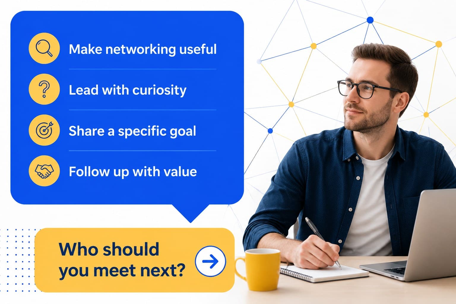 Professional networking slide with conversation prompts and abstract geometric connection lines.