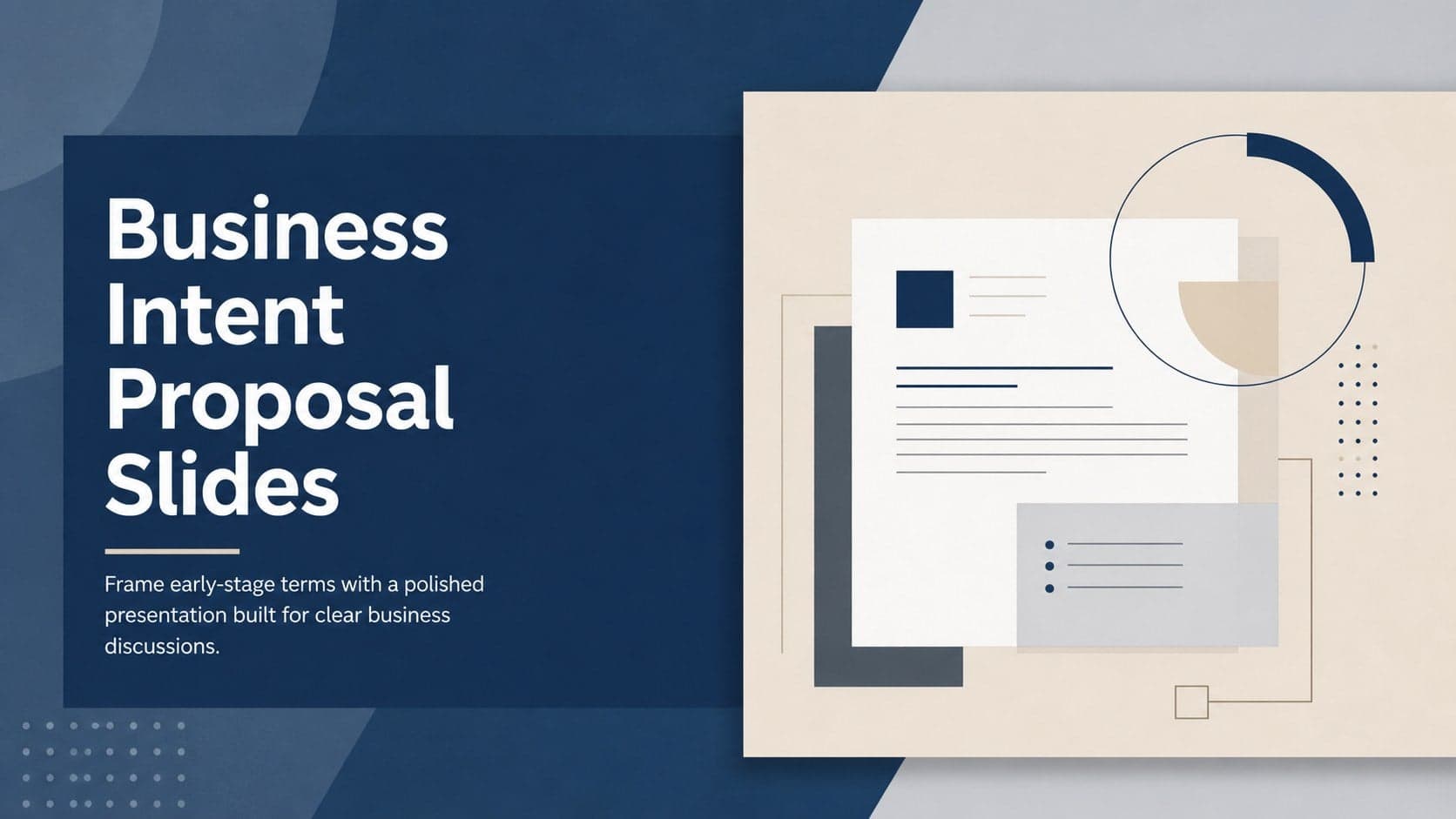 Cover for Business Intent Proposal Slides featuring a refined blue, gray, and beige corporate layout.