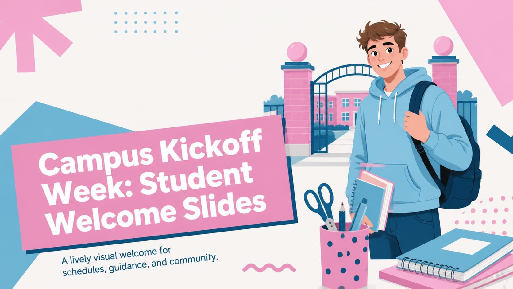 Campus Kickoff Week: Student Welcome Slides preview
